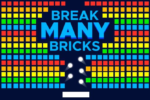 Break MANY Bricks