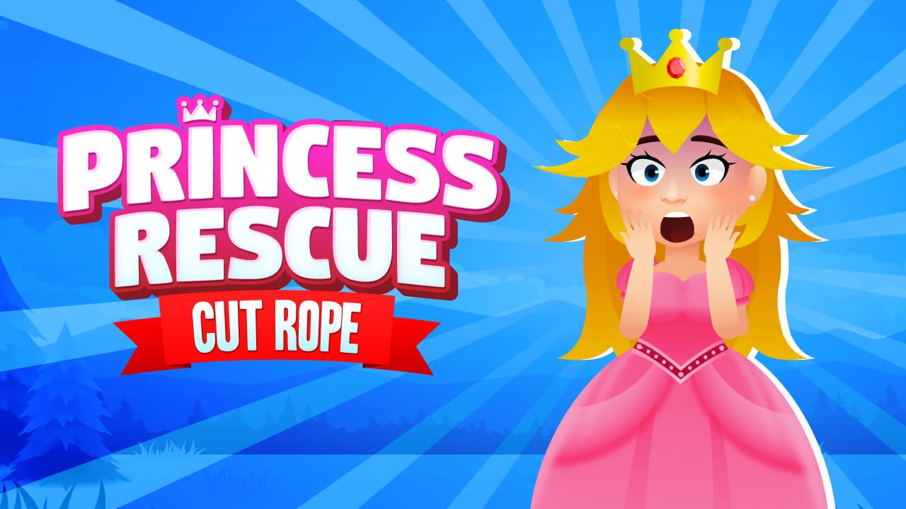 Princess Rescue Cut Rope